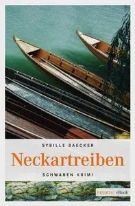 Baecker, Sybille - Neckartreiben