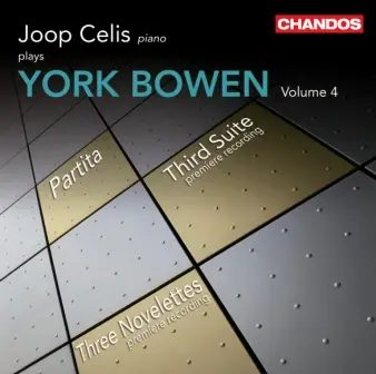 York Bowen - Piano Music Vol. 4 (Joop Celis)