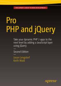 Pro PHP and jQuery, Second Edition (Repost)