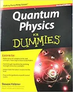 Quantum Physics For Dummies