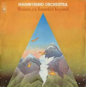 Mahavishnu Orchestra ‎– Visions Of The Emerald Beyond {Original UK} Vinyl Rip 24/96