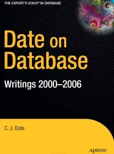 Date on Database: Writings 2000-2006 by C. J. Date [Repost]