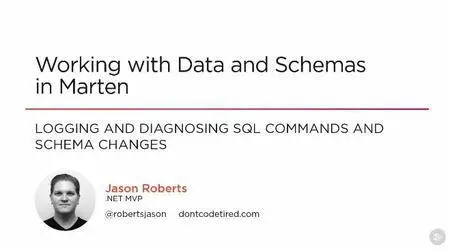 Working with Data and Schemas in Marten