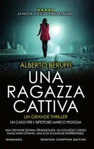 Alberto Beruffi - Una ragazza cattiva