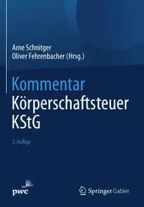 Kommentar Körperschaftsteuer KStG, 2. Auflage (Repost)