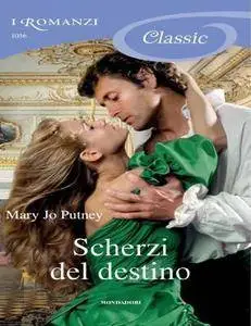 Mary Jo Putney - Scherzi del destino (2013) [Repost]