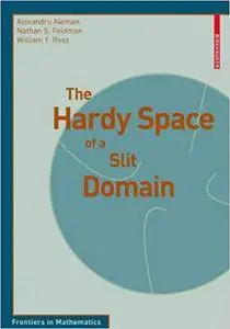 The Hardy Space of a Slit Domain (Repost)