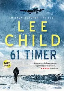 «61 timer» by Lee Child