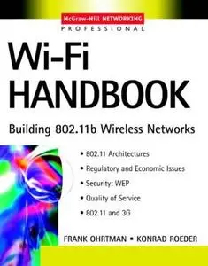 Wi-Fi Handbook - Building 802.11b Wireless Networks - McGraw-Hill