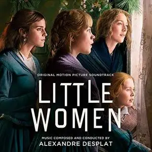 Alexandre Desplat - Little Women (Original Motion Picture Soundtrack) (2019)