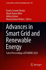 Advances in Smart Grid and Renewable Energy: Select Proceedings of ETAEERE 2020