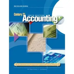 Century 21 Accounting: Multicolumn Journal, 9th Edition