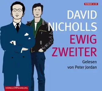 David Nicholls - Ewig Zweiter "Reload"