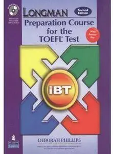 Longman Preparation Course for the TOEFL Test (2nd edition) [Repost]