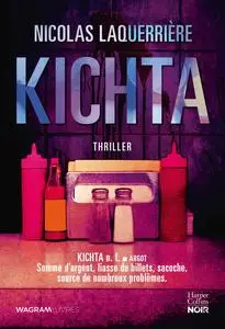 Kichta - Nicolas Laquerrière