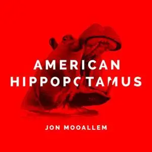 American Hippopotamus [Audiobook]