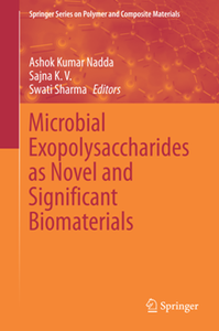 Microbial Exopolysaccharides as Novel and Significant Biomaterials