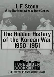 Hidden History of the Korean War