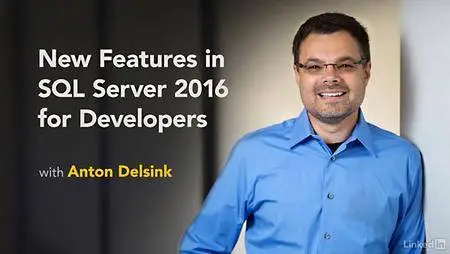 Lynda - New Features in SQL Server 2016 for Developers