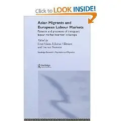 Asian Migrants and European Labour Markets