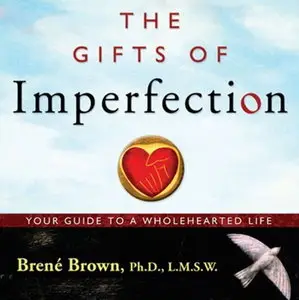 The Gifts of Imperfection [Audiobook]