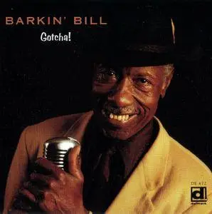 Barkin' Bill - Gotcha! (1994)