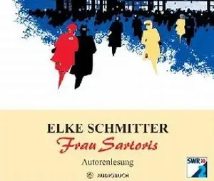 Elke Schmitter - Frau Sartoris