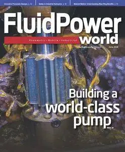 Fluid Power World - June 2018