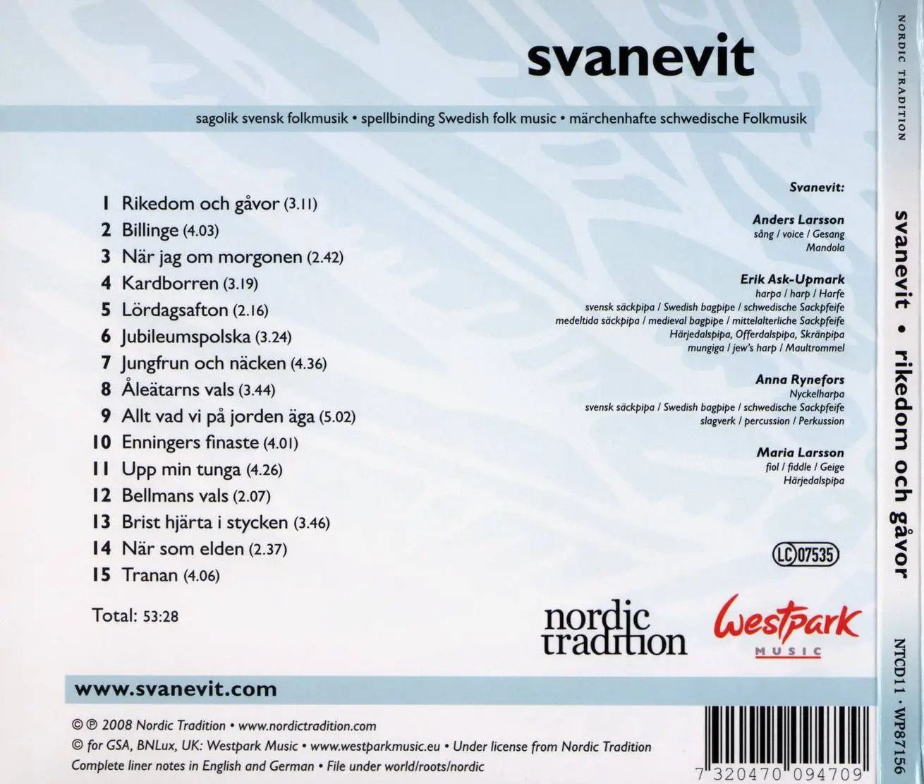 Svanevit - Rikedom och gavor (2008) {Nordic Tradition NTCD11}