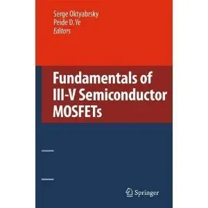 Fundamentals of III-V Semiconductor MOSFETs (repost)