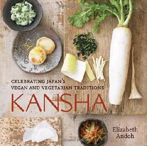 Kansha: Celebrating Japan's Vegan and Vegetarian Traditions (repost)