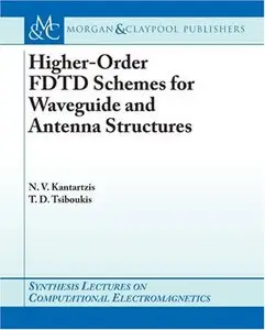 Higher-order FDTD Schemes for Waveguides and Antenna Structures (Repost)