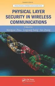 Physical Layer Security in Wireless Communications