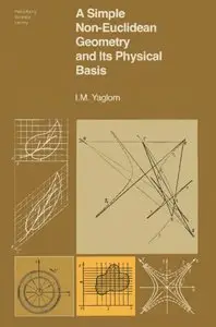 A Simple Non-Euclidean Geometry and Its Physical Basis: An Elementary Account of Galilean Geometry... (repost)