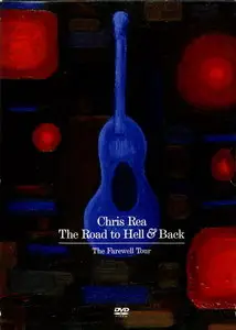 Chris Rea - The Road To Hell & Back DVD (2006)