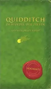 Quidditch Im Wandel der Zeiten / Quidditch Through the Ages 