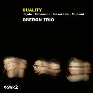 Oberon Trio - Duality (2020) [Official Digital Download 24/48]
