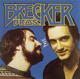 The Brecker Brothers - Don't Stop The Music (1977) {Arista}