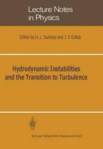 "Hydrodynamic Instabilities and the Transition to Turbulence" ed. by H. L. Swinney and J. E Gollub