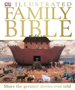 DK Illustrated Family Bible