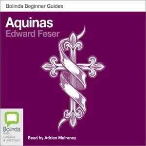 Aquinas: Bolinda Beginner Guides [Audiobook]
