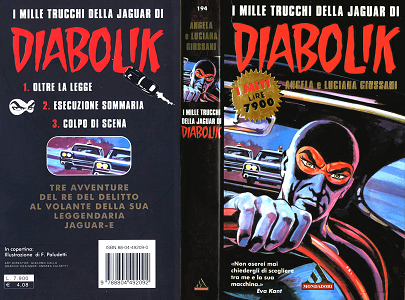 I Miti - Volume 194 - I Mille Trucchi Della Jaguar Di Diabolik