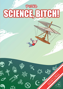 Science, Bitch!