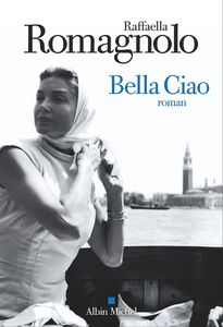 Bella Ciao - Raffaella Romagnolo