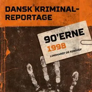 «Dansk Kriminalreportage 1998» by Diverse