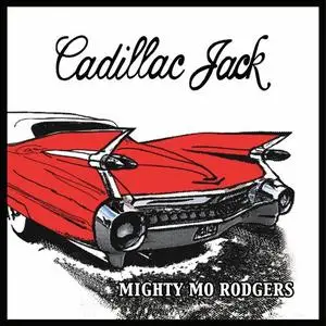 Mighty Mo Rodgers - Cadillac Jack (2012) {Model Music Group}