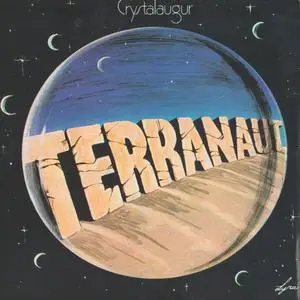 Crystalaugur - Terranaut (1975) {2001 Dodo/Comet}