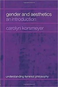 Gender and Aesthetics: An Introduction