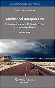 Multimodal Transport Law: Law Applicable To Multimodal Contract