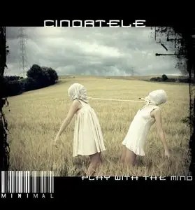 Cinortele - Play With The Mind